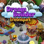 Dream Builder – Erlebnispark Demo-Download: 1 Stunde gratis spielen