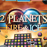 2 Planets – Fire & Ice Vorschau: Explosive Edelsteine-Hatz 2 Planets – Fire & Ice Vorschau: Explosive Edelsteine-Hatz
