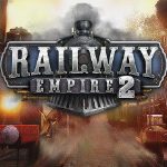 Railway Empire 2 mit neuem Video zum Gleisbau