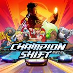 Champion Shift Gameplay-Trailer und Demo